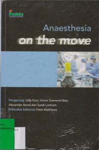Anaesthesia on the move