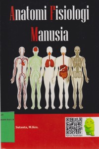 Anatomi Fisiologi Manusia Cet. II