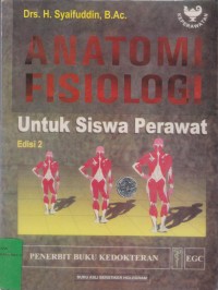 Anatomi Fisiologi Untuk Siswa Perawat Edisi 2