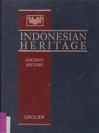Indonesian Heritage: Ancient History