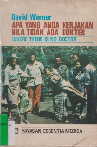 Apa Yang Anda Kerjakan Bila Tidak Ada Dokter