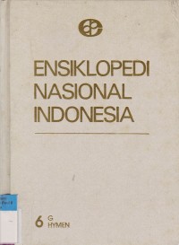Ensiklopedi Nasional Indonesia G-HYMEN Jilid 6