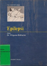 Epilepsi (Sawan Ayan) Pengertian dan Penanggulangannya