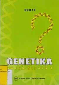 Genetika: untuk Strata 1