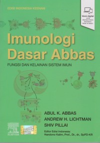Imunologi Dasar Abbas: Fungsi dan Kelainan Sistem Imun