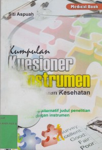 Kumpulan Kuesioner dan Instrumen Penelitian Kesehatan