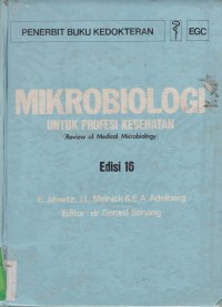 MIKROBIOLOGI UNTUK PROFESI KESEHATAN Edisi 16 ( Review Of Medical Microbiology)