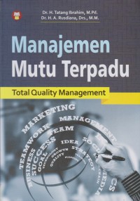 Manajemen Mutu Terpadu: Total Quality Management