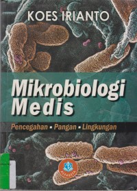 MIKROBIOLOGI MEDIS Pencegahan Pangan Lingkungan