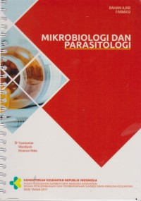 Mikrobiologi dan Parasitologi: Bahan Ajar Farmasi