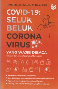 COVID-19: Seluk Beluk Corona Virus