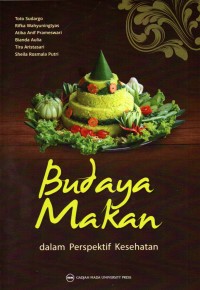 Image of Budaya Makan dalam Perspektif Kesehatan