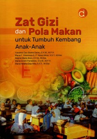 Image of Zat Gizi dan Pola Makan untuk Tumbuh Kembang Anak-Anak