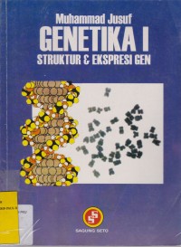 Genetika I: Struktur & Ekspresi Gen