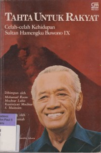 Tahta Untuk Rakyat: Celah-celah Kehidupan Sultan Hamengku Buwono IX